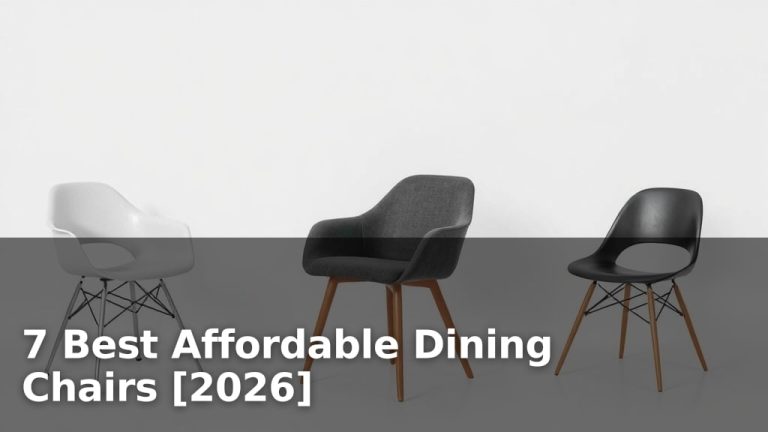 7 Best Affordable Dining Chairs [2026]