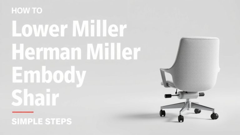 Lower Herman Miller Embody Chair Height: Simple Steps